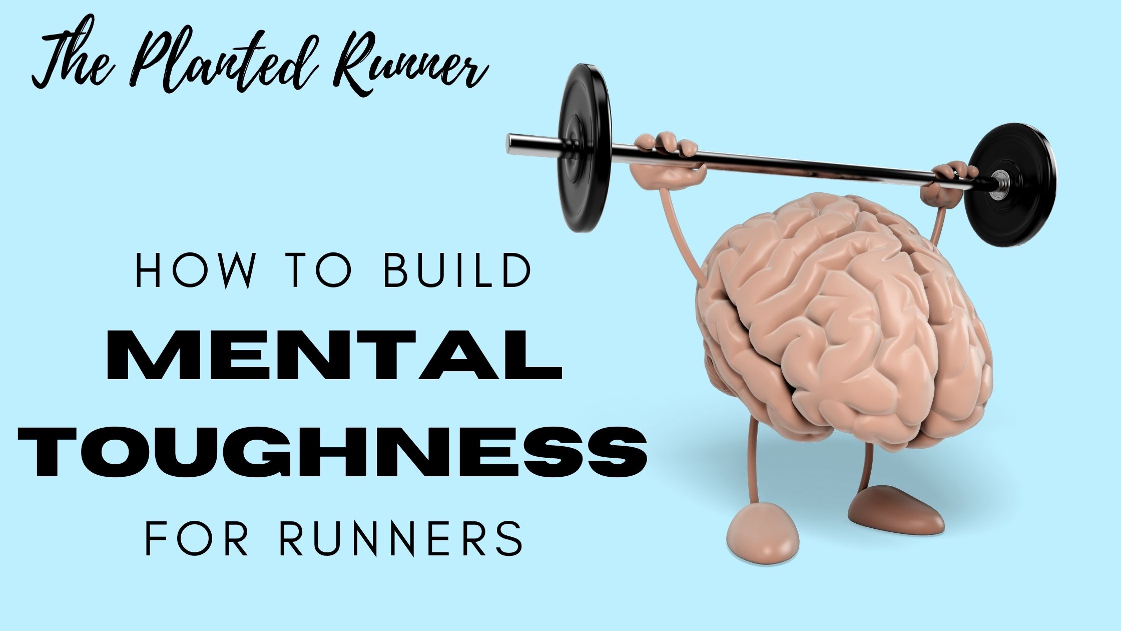 mental toughness for runners