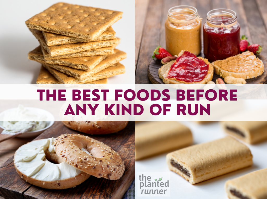 the best foods to eat before a run