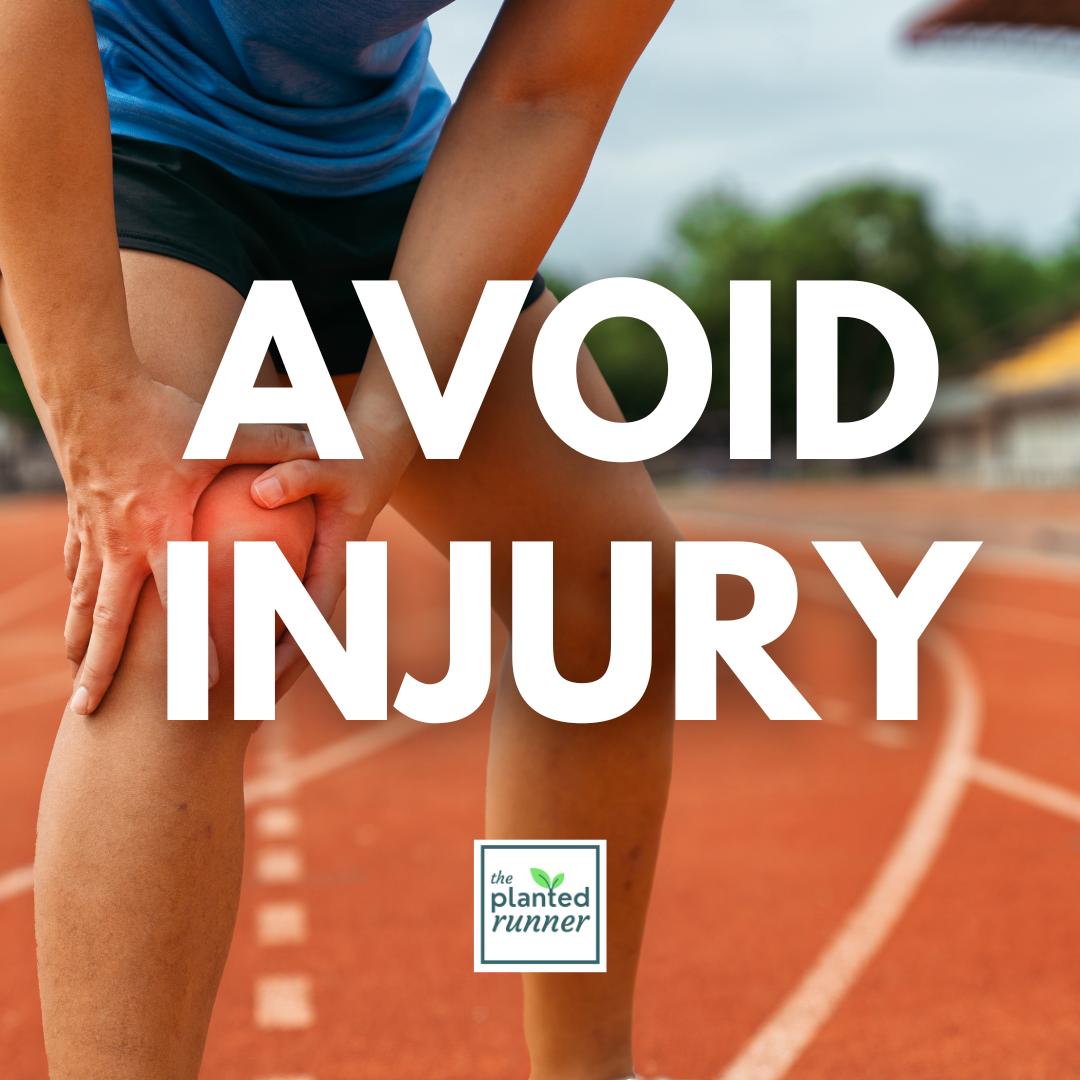 Avoid Injury Photo The Surprising Way to Avoid Another Running Injury - The Planted Runner